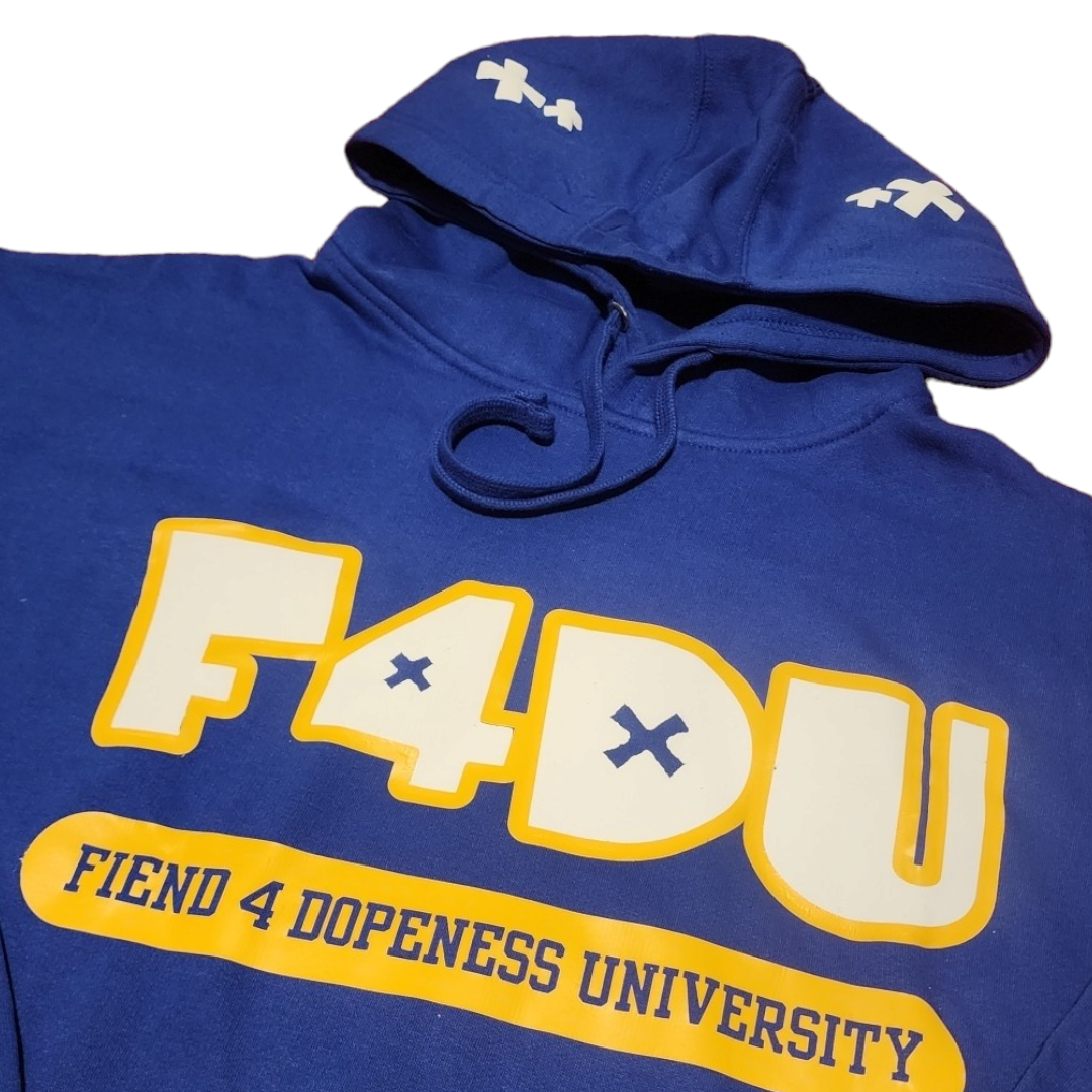 Fiend 4 Dopeness- F4D University Hoodie